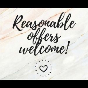 Reasonable offers welcome!